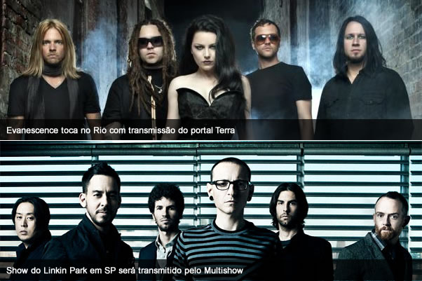 Assista aos shows de Evanescence e Linkin Park ao vivo